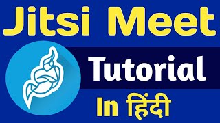 JITSI MEET APP TUTORIAL IN HINDI [upl. by Friedman]