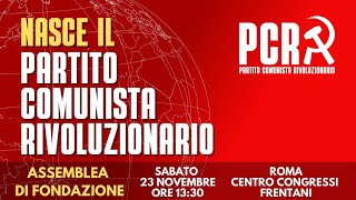 Nasce il Partito Comunista Rivoluzionario [upl. by Ainot]