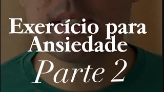 EXERCÍCIO PARA ANSIEDADEParte 2 terapia psicologia psicologoonline ansiedade [upl. by Lodie]