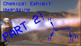 Chemical Exhibit  Hydrazine Part 2 [upl. by Akienat]