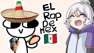 EL RAP DE MEXICO 🌮🇲🇽 [upl. by Gant740]