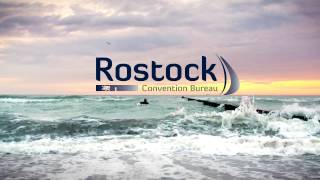 Rostock Convention Bureau Seaside Conferences amp Events [upl. by Eille]