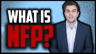 WHAT IS NFP NONFARM PAYROLL AND WHY IS IT SO IMPORTANT FOR TRADING [upl. by Gill]