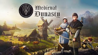 MEDIEVAL DYNASTY Gameplay [upl. by Mina520]