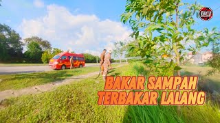 Bakar Sampah Terbakar Lalang  BCJ29 • The Ultimate Guide to Fire Fighters [upl. by Aneeled]