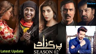 Parizaad Season 2  Parizad Season 2 Release Date ❤️Parizad 2 Episode 1 Release Date  HUM TV Drama [upl. by Rrats]