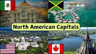 North American Capitals  Countries and Capital Cities of North America 🤩🧠🌍 [upl. by Evets783]