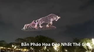 Bắn Pháo Hoa Đẹp Nhất Thế Giới [upl. by Atinele]