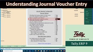 Understanding Journal Voucher Entries in Tally ERP 9 Tutorial  Lesson 7 [upl. by Lurline]