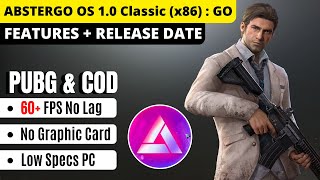 ABSTERGO OS 10 Classic x86  Game On  Features  Release Date  Best OS To Play PUBG In Low End PC [upl. by Virginia]