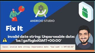 Error  invalid date string Unparseable date quotbaigafbgbdGMT0000  Android Studio  Fixing [upl. by Annaoy]