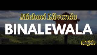 Binalewala By Michael Libranda karaoke with lyrics [upl. by Dlareme]