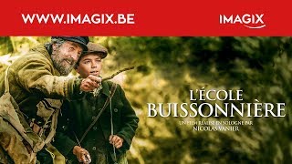 BANDEANNONCE  lécole buissonnière VF [upl. by Leelaj]