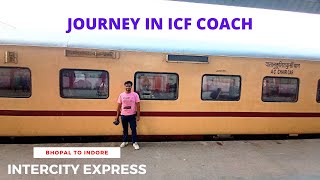 INTERCITY EXPRESS AC CHAIR CAR TRAIN JOURNEY IN ICF COACHES [upl. by Aeli]