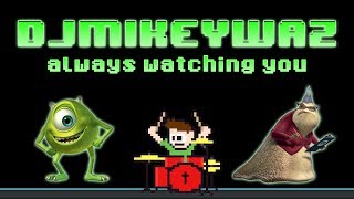 DJMikeyWaz  Always Watching You Blind Meme Cover  The8BitDrummer [upl. by Jocko]