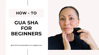 Gua Sha For Beginners  How TO [upl. by Pruchno]