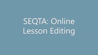 SEQTA Online Lesson Editing [upl. by Alyhc]