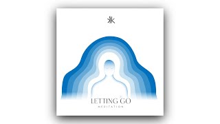 Letting Go Meditation [upl. by Clava716]