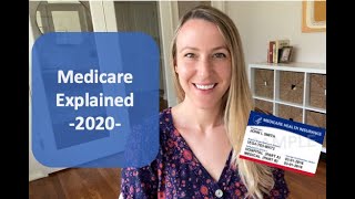 Medicare Explained in 2020 Medicare Parts B and A plus Medicare Advantage and Medicare Supplements [upl. by Aneez442]