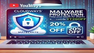 Cloudways Malware Protection Keep Your Website Safe from Attacks  20 Off with Code YT20OFF [upl. by Atikcir836]