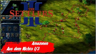 Siedler 3 Amazonen Missionaus dem nichts Werkzeugsuche  Walkthrough Komplettlösung Teil 1 [upl. by Alius]