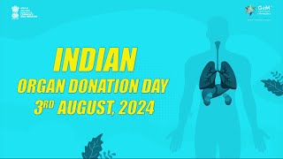 Indian Organ Donation Day 2024 [upl. by Alamac]