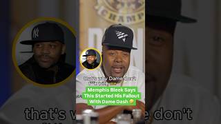 Memphis Bleek Says This Is What Started His Fallout With Dame Dash [upl. by Chan811]