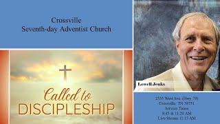 July 27 2024  quotCalled to Discipleshipquot  Lowell Jenks [upl. by Leddy]