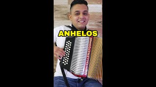 ANHELOS  Alfredo Gutiérrez Cover Acordeón [upl. by Adila]