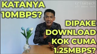 PERBEDAAN ANTARA MBps DAN Mbps YANG JARANG KITA SADARI [upl. by Sew]