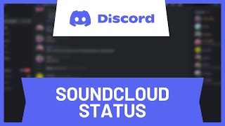 How to Make Soundcloud Your Discord Status • Tutorial [upl. by Ayokal520]