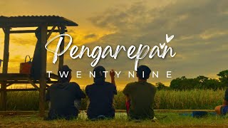 PengarepanTwentynine Rasane kangen tenan rasane Lirik lagu [upl. by Monsour]