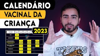 Confira as VACINAS que a Criança e Recém Nascido precisam │ Calendário Vacinal da Criança 2023 [upl. by Ingmar938]