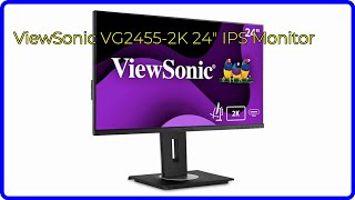 REVIEW 2024 ViewSonic VG24552K 24quot IPS Monitor ESSENTIAL details [upl. by Meehsar]