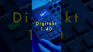 Digitakt 140  New Firmware Update  Song Mode Scales [upl. by Avera]