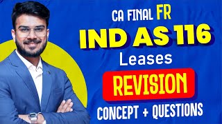 IND AS 116 Revision  All Concepts alongwith Imp Ques  CA Final FR  CA Aakash Kandoi [upl. by Nnylaj445]