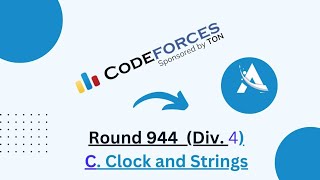 Codeforces Round 944 Div 4  C Clock and Strings  Codeforces Solution  Ajit Kushwaha [upl. by Faden]