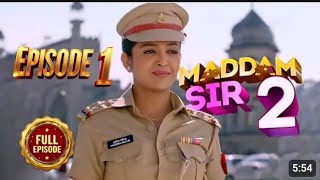 MADDAM SIR 2 EPISODE 1FULL EPISODE21112024maddamsirnewreturnvideos [upl. by Stinky]