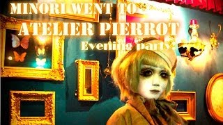 minori went to ATELIER PIERROT evening party [upl. by Drew]