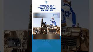 Detikdetik Tentara IDF Tewas Terkena Serangan Brigade Al Qassam yang Tenteng Senjata shorts [upl. by Hutt]