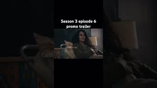 Season 3 episode 6 promo trailer [upl. by Faun870]