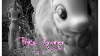 MLP Pinkies Revenge Ep 2 quotParty Pooperquot [upl. by Feigin]