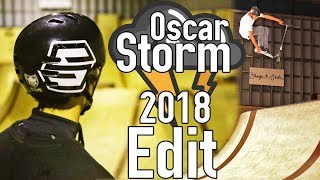 OSCAR STORM SCOOTER EDIT 2018 [upl. by Franciskus]