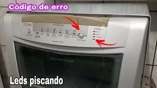 Codigo de erro lava louças Brastemp 8 serviços PLE20A BLE20A B e P [upl. by Naryt715]