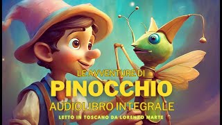 Pinocchio  audiolibro integrale in toscano [upl. by Canon]