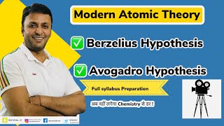 Modern Atomic Theory  Berzelius Hypothesis  Avogadro Hypothesis  Some basic Concepts [upl. by Rovelli57]