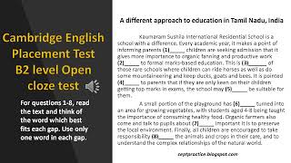 Cambridge English Placement Test B2 Level Open cloze test about a different approach to education [upl. by Alemat594]