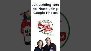 Adding Text to a Photo in Google Photos Tutorial Video 725 short [upl. by Marisa401]