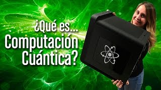 ¿Qué es Computación Cuántica [upl. by Reichel]