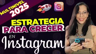 ESTRATEGIA 2025 PARA VENDER EN INSTAGRAM TU NEGOCIO MULTINIVEL  Como Buscar Prospectos en Instagram [upl. by Arres]